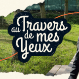 Au Travers de mes yeux : Mon projet de podcast, en campagne ulule !